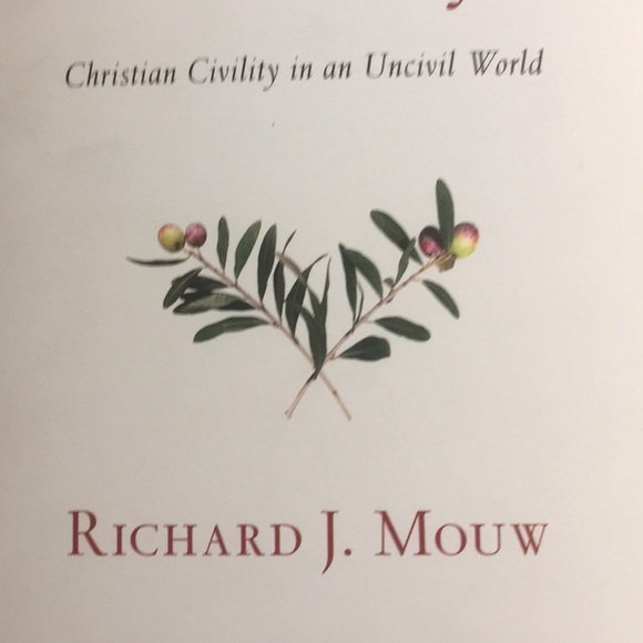 📘 Uncommon Decency: Christian Civility in an Uncivil World By Richard J. Mouw - Picture 10 of 13